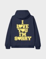 i love you i’m sorry zip up hoodie